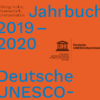 Neuerscheinung: Jahrbuch 2019-2020 der Deutschen UNESCO Kommission